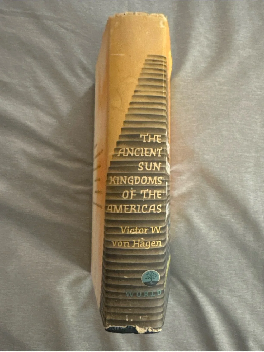 Vintage 1961 The Ancient Sun Kingdoms of the Americas Victor von Hagen HCDJ 1pr